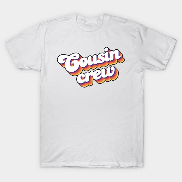 Vintage Cousin Crew T-Shirt by Jennifer